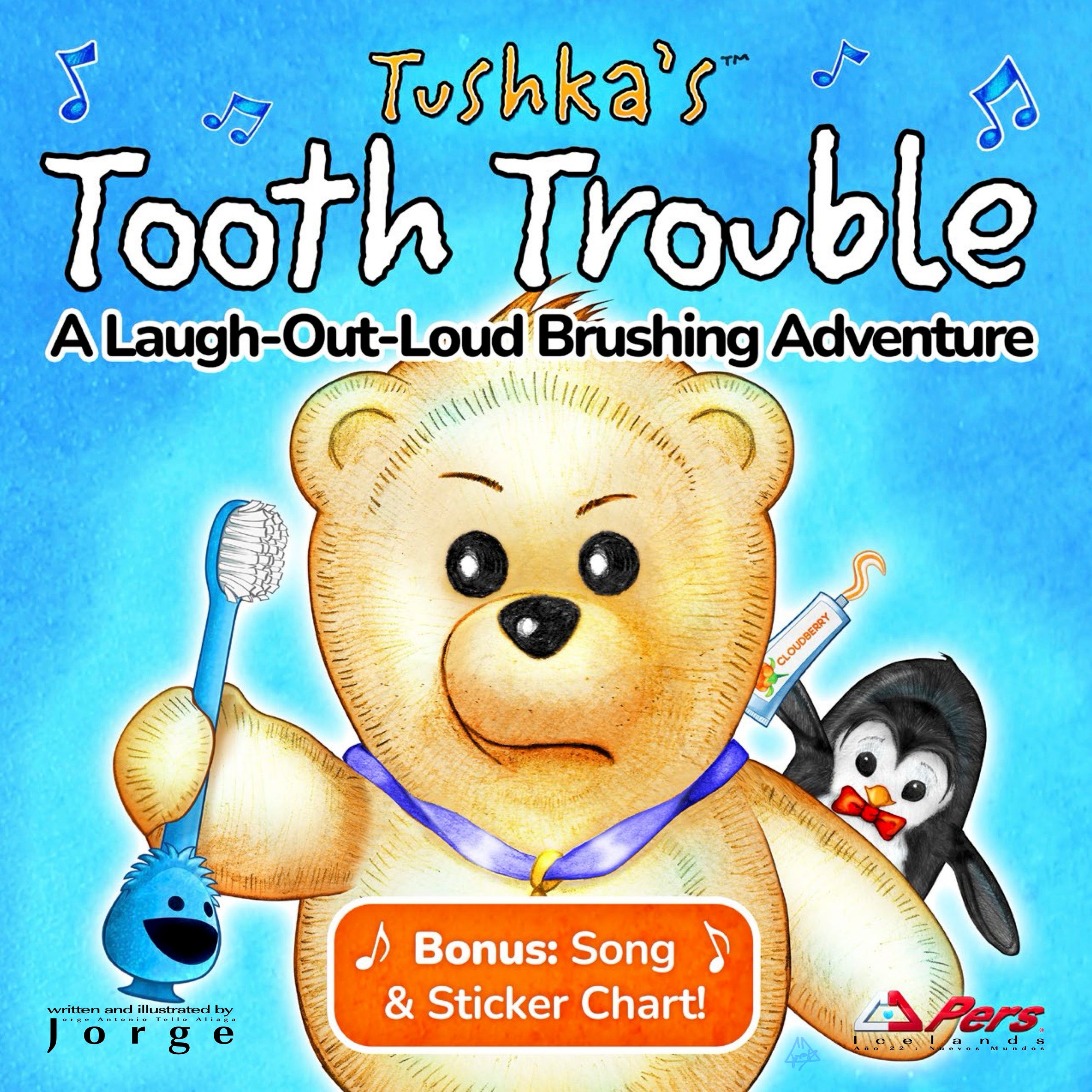 Tushka’s Tooth Trouble: A Funny Children’s Book About Brushing Teeth for Toddlers and Kids
